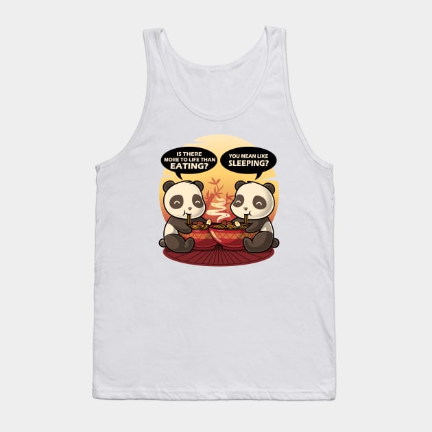 Panda's Life - Funny pandas Tank Top by eriondesigns